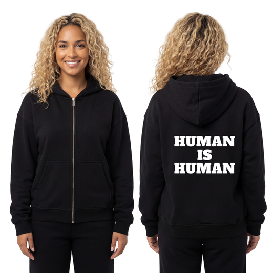 HUMAN IS HUMAN - Oversized Zipper Hoodie