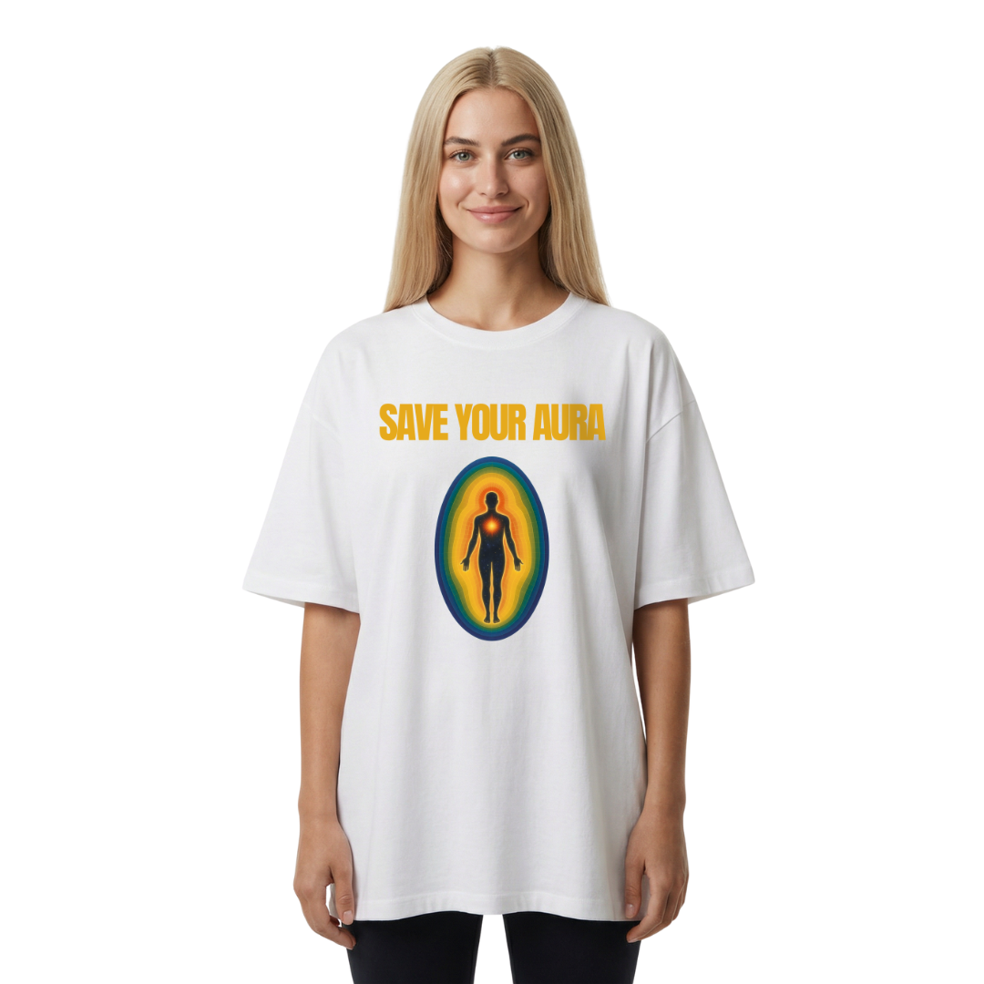 SAVE YOUR AURA -Oversized Shirt