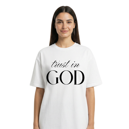 TRUST IN GOD - Oversized Shirt