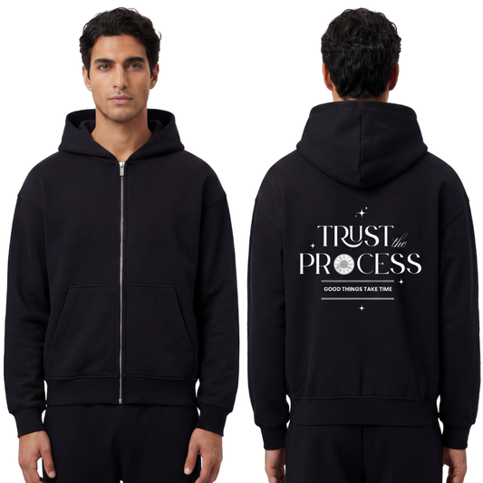 TRUST THE PROCESS - Oversized Zipper Hoodie