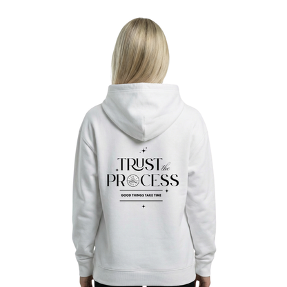 TRUST THE PROCESS - Hoodie